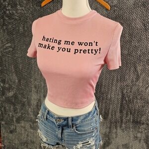 Pink Ribbed Graphic Crop Top Hating Me Wont Make You Pretty Sassy S Small